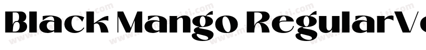 Black Mango RegularVersion 1000字体转换